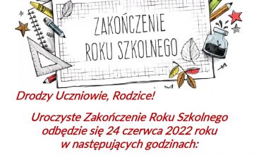 Uroczyste zakończenie roku szkolnego 2021/2022