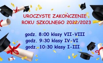 Uroczyste zakończenie roku szkolnego 2022/2023