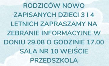 Zebranie rodziców dzieci 3 i 4 letnich